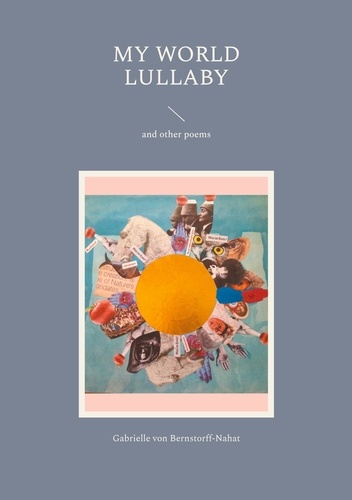 My World Lullaby. and other poems