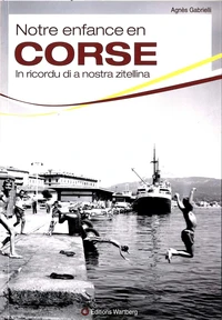Notre enfance en Corse