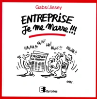 Entreprise, je me marre !!!