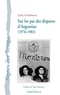 Gaby Etchebarne - Sur les pas des disparus d'Argentine (1976-1983). 1 DVD