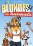  Gaby et  Dzack - Les Blondes  : Best of Les animals.