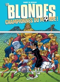  Gaby - Les Blondes championnes du monde.