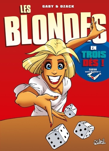 Les Blondes  En 3Dés !. Avec 1 paire de lunettes 3D