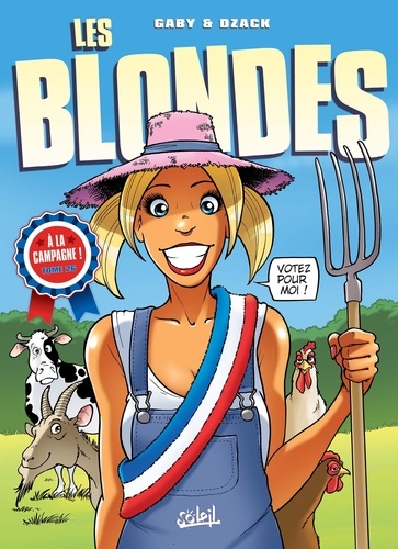 Les Blondes T26. Les Blondes en campagne