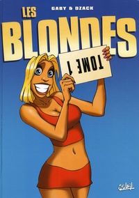  Gaby - Les Blondes Tome 1 : .