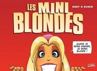  Gaby - Les minis Blondes Tome 01.