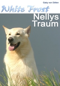 Gaby von Döllen - White Frost - Nellys Traum.