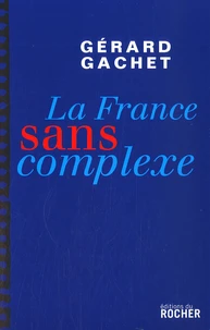 La France sans complexe