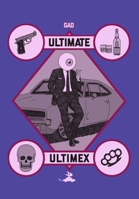  Gad - Ultimate Ultimex.