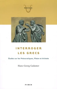 Interroger les Grecs