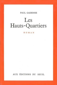 LES HAUTS QUARTIERS