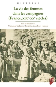 La vie des femmes dans les campagnes (France, XIXe-XXe siècles)