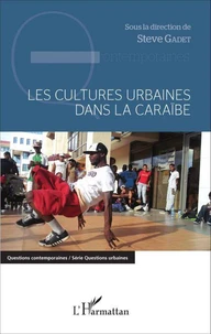 Les cultures urbaines dans la Caraïbe
