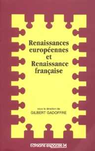 Renaissances européennes et Renaissance française