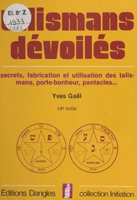 Talismans dévoilés