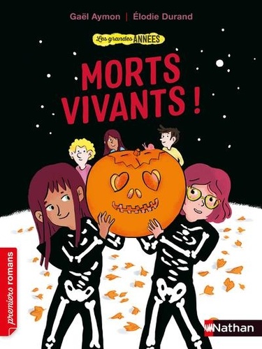 Les grandes années  Morts-vivants !