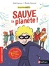 Gaël Aymon et Elodie Durand - Les grandes années  : Sauve la planète !.