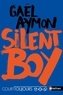 Gaël Aymon - Silent boy.