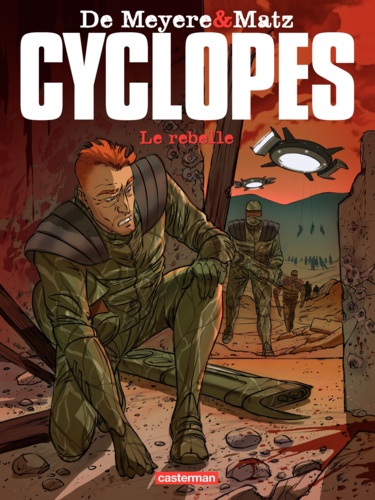 Cyclopes Tome 3 Le rebelle