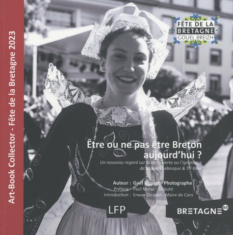 Etre ou ne pas être Breton aujourd'hui ?. Un nouveau regard sur la découverte ou l'ignorance de Morvan Lebesque & Tri Yann