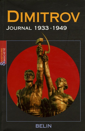 Gaël-Georges Moullec - Georgi Dimitrov Journal 1933-1949.