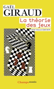 Gaël Giraud - La théorie des jeux.