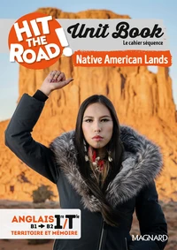 Anglais 1re/Tle B1/B2 Unit Book Hit the Road !
