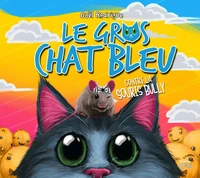 Le Gros Chat Bleu contre la souris Bully