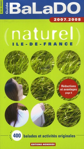 Gaële Arradon et Ludovic Bischoff - Guide BaLaDO naturel Ile-de-France.