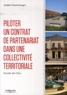 Gaële Chamming's - Piloter un contrat de partenariat dans une collectivité territoriale - Guide de l'élu.