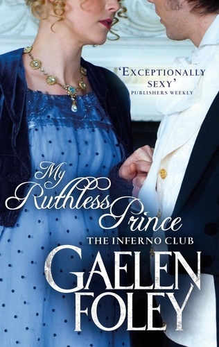 My Ruthless Prince. The Inferno Club