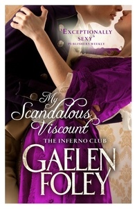 Gaelen Foley - My Scandalous Viscount - Number 5 in series.