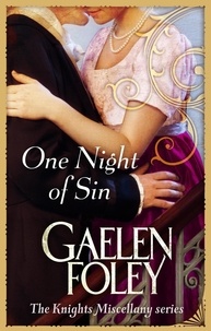 Gaelen Foley - One Night Of Sin - Number 6 in series.