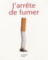 Gaëlle Alban - J'arrête de fumer.