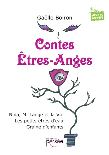 Gaëlle Boiron - Contes êtres-anges.