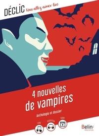 Gaëlle Brodhag - 4 nouvelles de vampires.