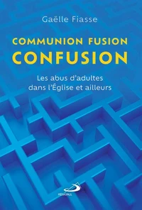 Communion, fusion, confusion
