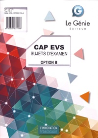 Gaëlle Flament - CAP EVS option B - Sujets d'examen.
