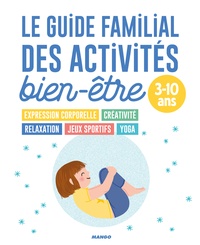Le guide familial des activités bien-être - 3-10 ans.pdf