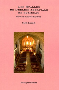 Les stalles de léglise abbatiale de Solignac - Reflet de la société médiévale.pdf