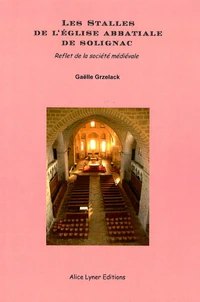 Les stalles de l'église abbatiale de Solignac