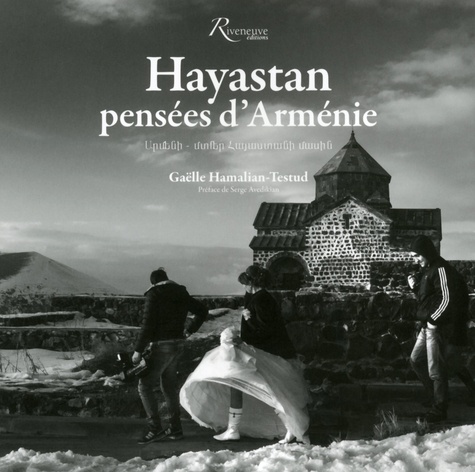 Gaëlle Hamalian-Testud - Hayastan - pensées d'Arménie.