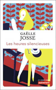 Téléchargement gratuit ebook ipod Les heures silencieuses 9782746751545 par Gaëlle Josse (French Edition)