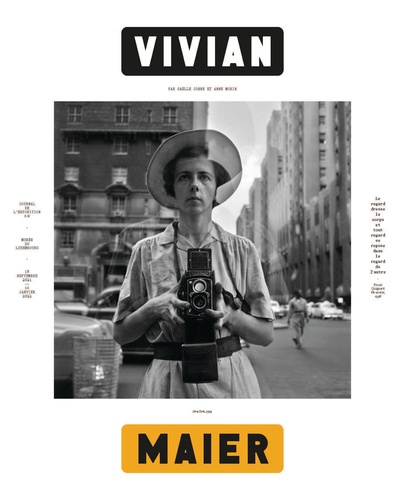 Vivian Maier. Journal de l'exposition