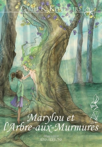 Marylou et l'Arbre-aux-Murmures