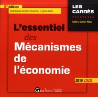 Lire des livres gratuitement en ligne sans téléchargement L'essentiel des mécanismes de l'économie par Gaëlle Le Guirriec-Milner in French FB2 9782297076821