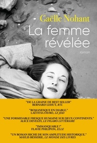 Livre téléchargement gratuit pour Android La femme révélée  - roman 9782246819325 DJVU ePub en francais par Gaëlle Nohant