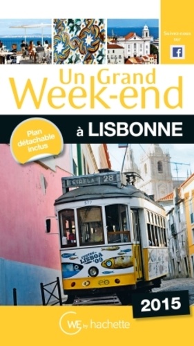 Un grand week-end à Lisbonne  Edition 2015