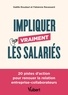 Gaëlle Roudaut et Fabienne Ravassard - Impliquer vraiment les salariés.