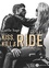 Kiss, Kill & Ride (teaser)
